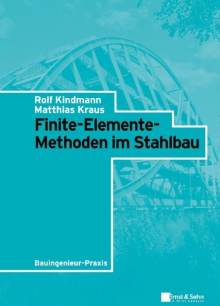 Cover image: Finite-Elemente-Methoden im Stahlbau 1st edition 9783433018378