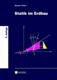 صورة الغلاف: Statik im Erdbau 3rd edition 9783433017913