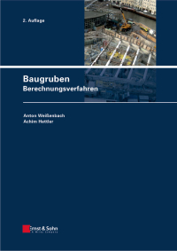 Cover image: Baugruben: Berechnungsverfahren 2nd edition 9783433012536