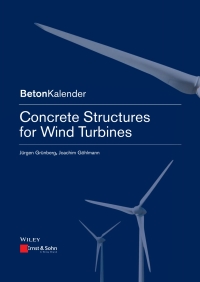 Imagen de portada: Concrete Structures for Wind Turbines 1st edition 9783433030417