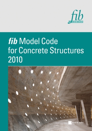 Imagen de portada: fib Model Code for Concrete Structures 2010 1st edition 9783433030615