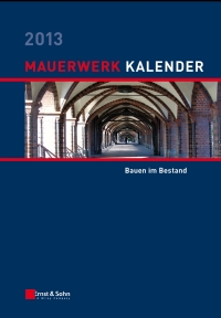 Imagen de portada: Mauerwerk Kalender 2013 1st edition 9783433030172