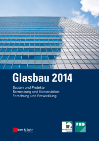 صورة الغلاف: Glasbau 2014 1st edition 9783433030714