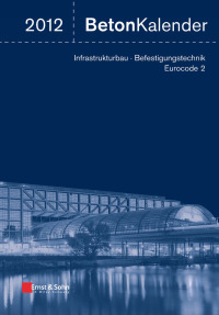 Cover image: Beton-Kalender 2012 1st edition 9783433029893