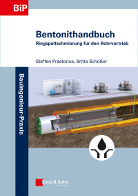 Imagen de portada: Bentonithandbuch: Ringspaltschmierung f?r den Rohrvortrieb 1st edition 9783433031360