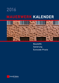 Imagen de portada: Mauerwerk Kalender 2016 1st edition 9783433031315