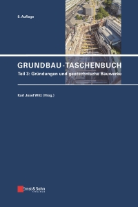 Cover image: Grundbau-Taschenbuch, Teil 3 8th edition 9783433031537