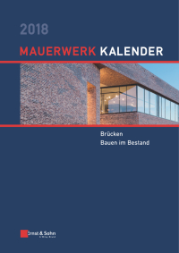 صورة الغلاف: Mauerwerk Kalender 2018 1st edition 9783433031810