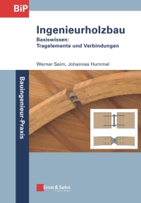 Cover image: Ingenieurholzbau - Basiswissen 1st edition 9783433032329