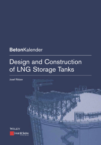 Imagen de portada: Design and Construction of LNG Storage Tanks 1st edition 9783433300008