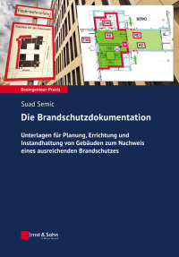 Imagen de portada: Die Brandschutzdokumentation 1st edition 9783433033111