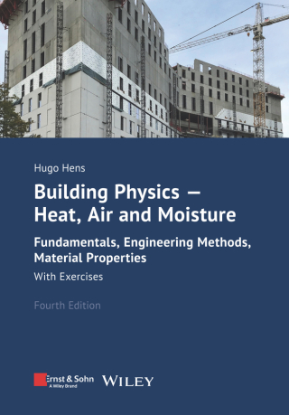 Cover image: Building Physics - Heat, Air and Moisture 4th edition 9783433034224