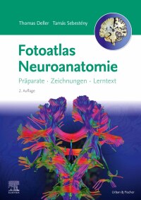 Cover image: Fotoatlas Neuroanatomie 2nd edition 9783437412431