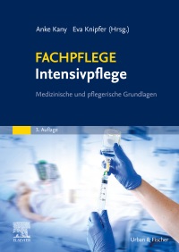 Cover image: FACHPFLEGE Intensivpflege 3rd edition 9783437252143