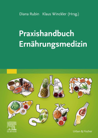 Cover image: Praxishandbuch Ernährungsmedizin 1st edition 9783437230165