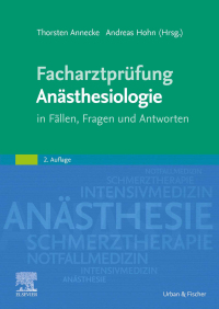 Imagen de portada: Facharztprüfung  Anästhesiologie 2nd edition 9783437223525