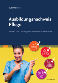 Imagen de portada: Ausbildungsnachweis Pflege 9783437255113