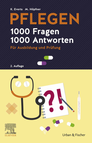 Cover image: PFLEGEN - 1000 Fragen, 1000 Antworten 2nd edition 9783437254130