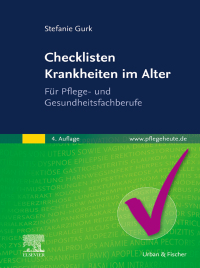 Cover image: Checklisten Krankheiten im Alter 4th edition 9783437287039