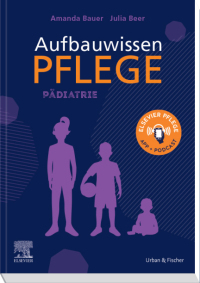 Imagen de portada: Aufbauwissen Pflege Pädiatrie 1st edition 9783437285363