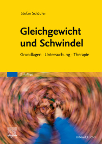 Imagen de portada: Gleichgewicht und Schwindel 2nd edition 9783437451485