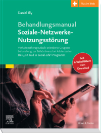 Titelbild: Behandlungsmanual Soziale- Netzwerke-Nutzungsstörung 1st edition 9783437230721