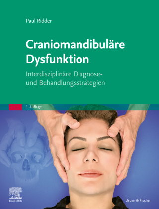 Cover image: Craniomandibuläre Dysfunktion 5th edition 9783437586347