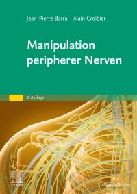Immagine di copertina: Manipulation peripherer Nerven 2nd edition 9783437550034