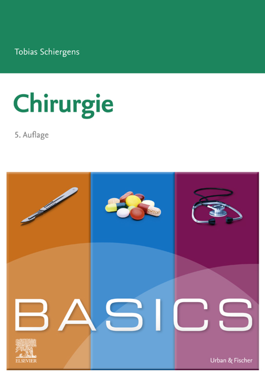 BASICS Chirurgie 5th Edition