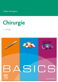 Cover image: BASICS Chirurgie 5th edition 9783437425097