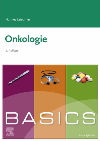 Cover image: BASICS Onkologie 6th edition 9783437423192