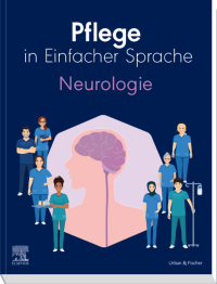Cover image: Pflege in einfacher Sprache: Neurologie 1st edition 9783437250637