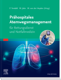 Imagen de portada: Prähospitales Atemwegsmanagement für Rettungsdienst und Notfallmedizin 1st edition 9783437482915
