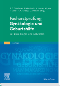 Cover image: Facharztprüfung Gynäkologie und Geburtshilfe 4th edition 9783437230448