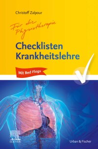 Cover image: Checklisten Krankheitslehre für die Physiotherapie 1st edition 9783437450235