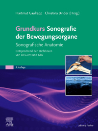 Imagen de portada: Grundkurs Sonografie der Bewegungsorgane 4th edition 9783437210570