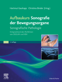 Cover image: Aufbaukurs Sonografie Bewegungsorgane 3rd edition 9783437210594
