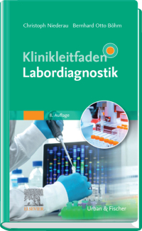 Cover image: Klinikleitfaden Labordiagnostik 8th edition 9783437210945