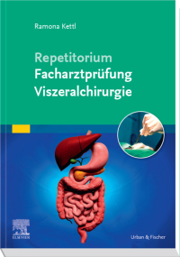 Cover image: Repetitorium Facharztprüfung Viszeralchirurgie 1st edition 9783437211539