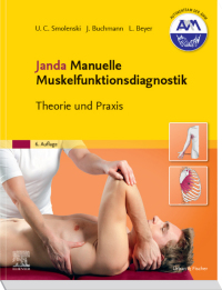 Cover image: Janda Manuelle Muskelfunktionsdiagnostik 6th edition 9783437464331