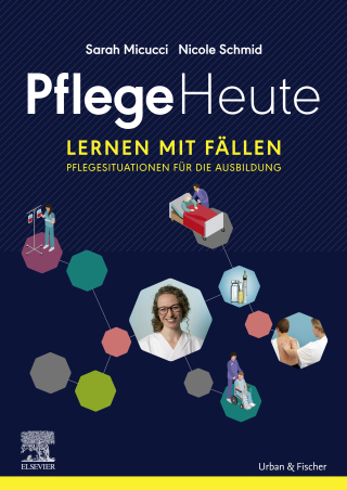 Titelbild: Pflege Heute, Lernen mit Fällen eBook 9783437267116
