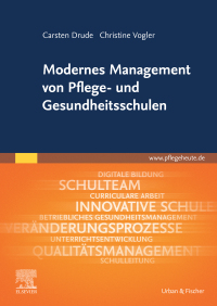 Imagen de portada: Modernes Management von Pflege- und Gesundheitsschulen 9783437255410