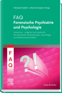 Imagen de portada: FAQ Forensische Psychiatrie und Psychologie 1st edition 9783437153952