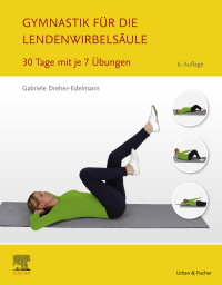 Immagine di copertina: Gymnastik für die Lendenwirbelsäule 6th edition 9783437452437
