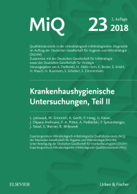 صورة الغلاف: MIQ 23: Krankenhaushygienische Untersuchungen, Teil II 2nd edition 9783437226458