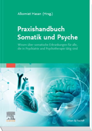 Titelbild: Praxishandbuch Somatik und Psyche 1st edition 9783437214424