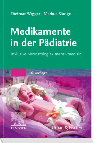 Cover image: Medikamente in der Pädiatrie 6th edition 9783437215124