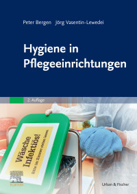 Titelbild: Hygiene in Pflegeeinrichtungen 2nd edition 9783437271410