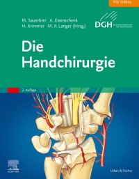 Imagen de portada: Die Handchirurgie 2nd edition 9783437236365