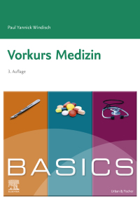 Cover image: BASICS Vorkurs Medizin 3rd edition 9783437428388